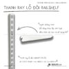 Thanh ray lỗ đôi kệ railshelf SMLIFE