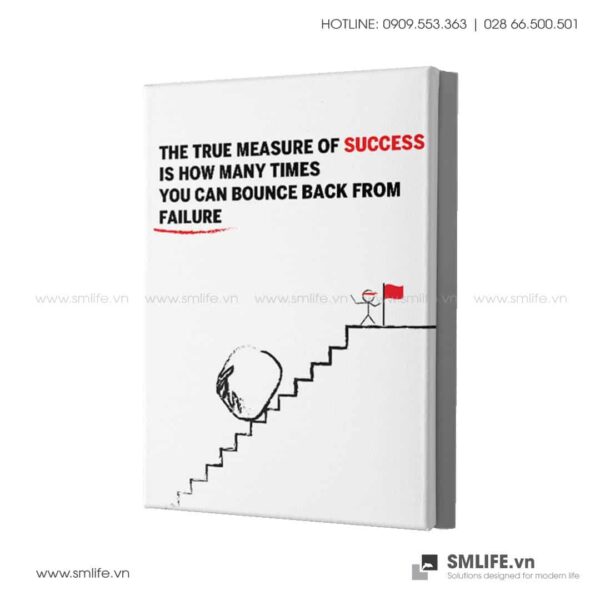 Tranh động lực văn phòng | The true measure of success is how many times, you can bounce back from failure