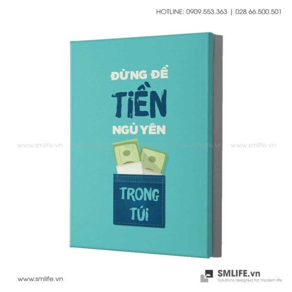 Tranh động lực văn phòng | Đừng để tiền ngủ yên trong túi