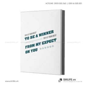 Tranh động lực văn phòng | Try at your best to be a winner, try at your best from my expect on you