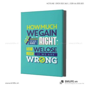 Tranh động lực văn phòng | How much wegain if we are right how much welose if weare wrong