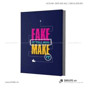 Tranh động lực văn phòng | Fake it'till you make it