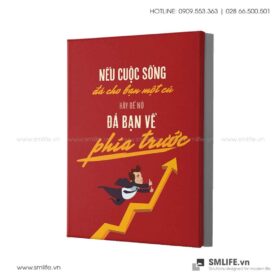 Tranh động lực văn phòng | Nếu cuộc sống đá cho bạn một cú hãy để nó đá bạn về phía trước
