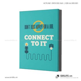 Tranh động lực văn phòng | Don't just apply for a job connect to it