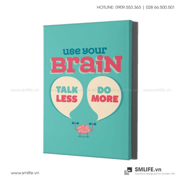 Tranh động lực văn phòng | Use your brain task less do more