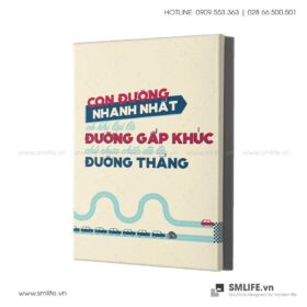 Tranh động lực văn phòng | Con đường nhanh nhất, có khi lại là đường gấp khúc, chưa chắc đã là đường thẳng