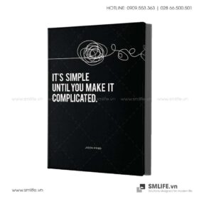 Tranh động lực văn phòng | It's simple until you make it complicated