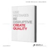 Tranh động lực văn phòng | Use mistakes be disruptive create quality