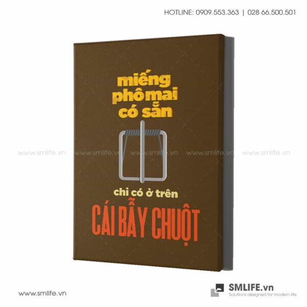 Tranh động lực văn phòng | Miếng phô mai có sẵn, chỉ có ở trên cái bẫy chuột
