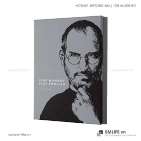 Tranh động lực văn phòng | Stay hungry, stay foolish