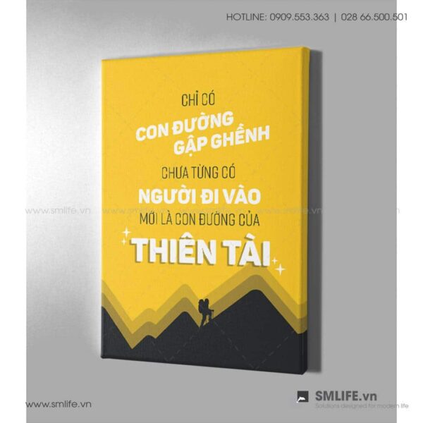 Tranh động lực văn phòng | Chỉ có con đường gập ghềnh, chưa từng có người đi vào, mới là con đường của thiên tài