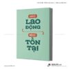 Tranh động lực văn phòng | Chỉ có lao động mới có tồn tại