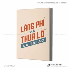 Tanh động lực văn phòng | Lãng phí và thua lỗ là tội ác