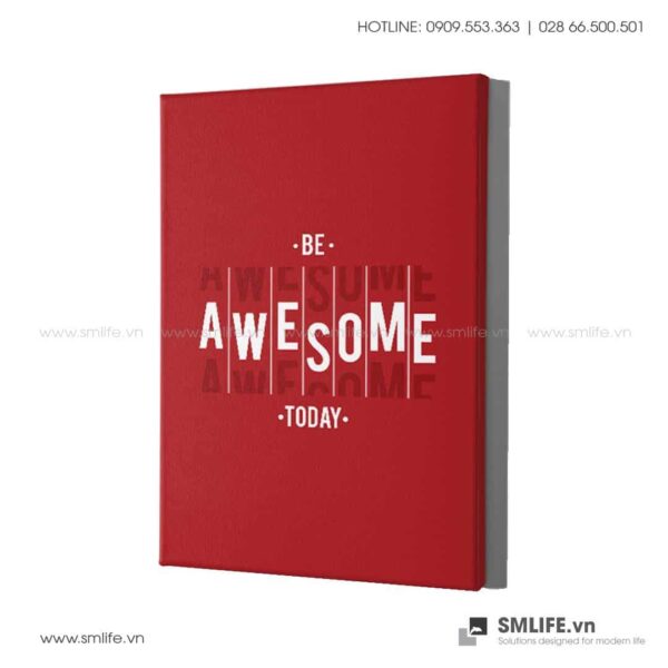 Tranh động lực văn phòng | Be awesome today