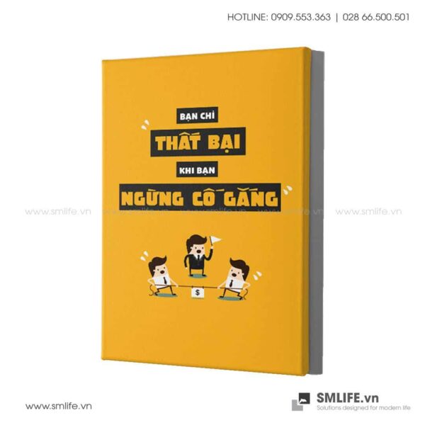 Tranh động lực văn phòng | Bạn chỉ thất bại khi bạn ngừng cố gắng