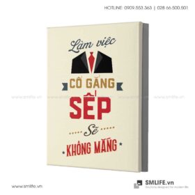 Tranh động lực văn phòng | Làm việc cố gắng, sếp sẽ không mắng