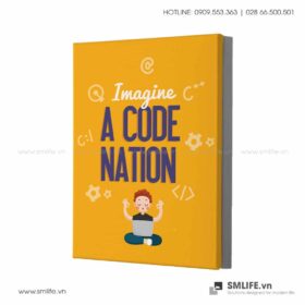 Tranh động lực văn phòng | Imagine A Code Nation