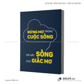 Tranh động lực văn phòng | Đừng mơ trong cuộc sống, mà hãy sống cho giấc mơ