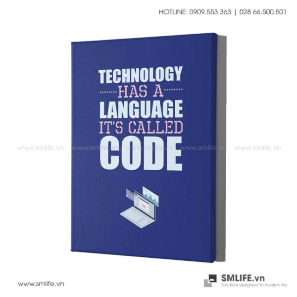 Tranh động lực văn phòng | Technology has a Language it's called Code