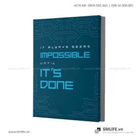 Tranh động lực văn phòng | It always seems Impossible until It's Done