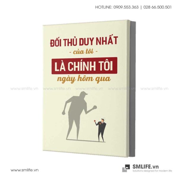 Tranh động lực văn phòng | Đối Thủ Duy Nhất của tôi Là Chính Tôi ngày hôm qua