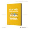 Tranh động lực văn phòng | Làm việc trên tinh thần team work