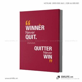 Tranh động lực văn phòng | Winner never quit. Quitter never win
