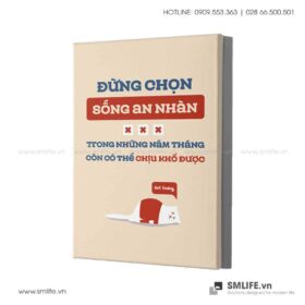 Tranh động lực văn phòng | Đừng chọn sống an nhàn, trong những năm tháng còn có thể chịu khổ được