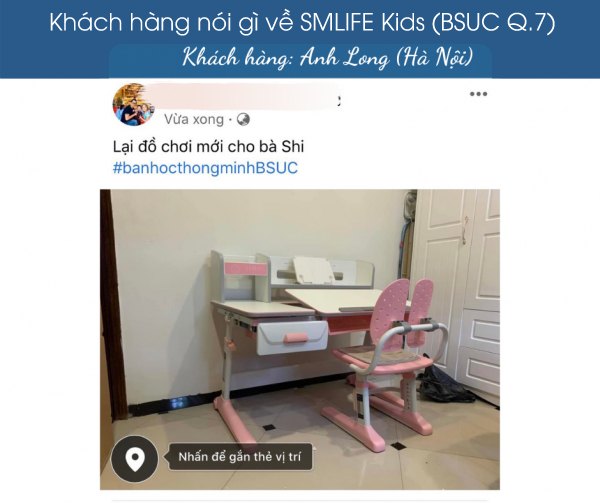 Ban hoc thong minh SMLIFE Kids Nhan xet tu khach hang 80 | SMLIFE