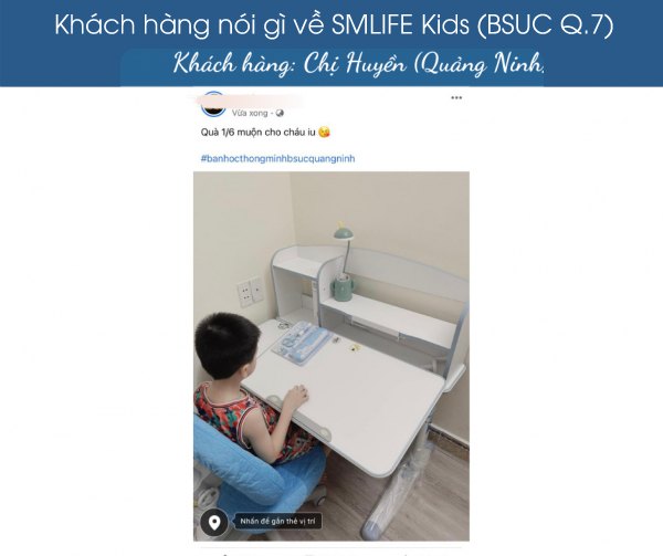 Ban hoc thong minh SMLIFE Kids Nhan xet tu khach hang 91 | SMLIFE